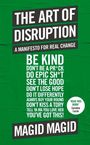 Magid Magid: The Art of Disruption, Buch