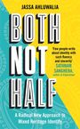 Jassa Ahluwalia: Both Not Half, Buch