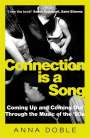 Anna Doble: Connection Is a Song, Buch