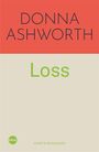 Text: "DONNA ASHWORTH", "Loss", "Cover to be revealed". Rotes und beiges Design mit grünem blink-Logo.