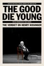 : The Good Die Young, Buch