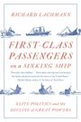 Richard Lachmann: First-Class Passengers on a Sinking Ship, Buch