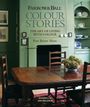 Ros Byam Shaw: Farrow & Ball Colour Stories, Buch
