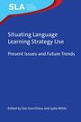 : Situating Language Learning Strategy Use, Buch