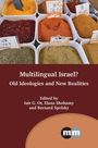 „Multilingual Israel? Old Ideologies and New Realities“, Herausgeber: Iair G. Or, Elana Shohamy, Bernard Spolsky. Gewürze in Behältern.