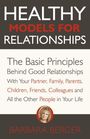 Barbara Berger: Healthy Models for Relationships, Buch