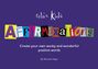 Marneta Viegas: Relax Kids: Affirmixations: Make Up Your Own Amavulous and Incrediful Affirmation Words!, Buch
