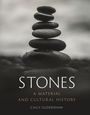 Cally Oldershaw: Stones: A Material and Cultural History, Buch