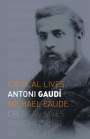 Michael Eaude: Antoni Gaudi, Buch