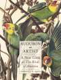Roberta J M Olson: Audubon as Artist, Buch