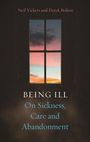 Neil Vickers: Being Ill, Buch