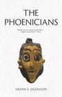 Vadim S Jigoulov: The Phoenicians, Buch