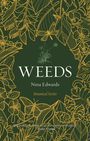 Nina Edwards: Weeds, Buch