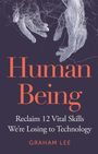 Graham Lee: Human Being, Buch