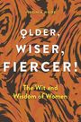 Virginia Wilde: Older, Wiser, Fiercer, Buch