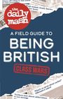 The Daily Mash: The Daily Mash: Class Wars, Buch