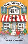 "Meet Me at the Puzzle Café" steht oben, darunter sitzen zwei Personen vor einem Café. Es hat ein rot-weißes Markisendach.