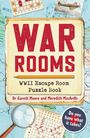 "War Rooms: WWII Escape Room Puzzle Book" von Dr Gareth Moore und Meredith MacArdle. Karten- und Flugzeugmotive.