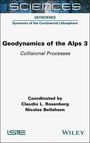 : Geodynamics of the Alps 3, Buch