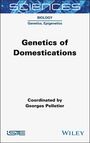 Georges Pelletier: Genetics of Domestications, Buch