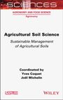 Yves Coquet: Agricultural Soil Science, Buch