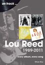 Ethan Roy: Lou Reed 1989-2011, Buch