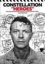 Der Text "CONSTELLATION 'HEROES'" steht oben. Darunter ist das Gesicht eines Mannes, umgeben von Stempeln und handschriftlichen Notizen.