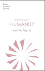 Ian Payne: The Message of Humanity, Buch