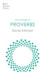David Atkinson: The Message of Proverbs, Buch