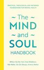 William Richard van der Hart: The Mind and Soul Foundation Handbook, Buch