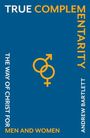 Andrew Bartlett: True Complementarity, Buch