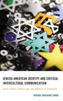 Miriam Shoshana Sobre: Jewish-American Identity and Critical Intercultural Communication, Buch