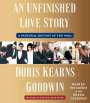 Doris Kearns Goodwin: An Unfinished Love Story, CD