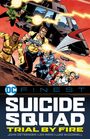 John Ostrander: DC Finest: Suicide Squad: Trial by Fire, Buch