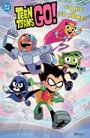 Sholly Fisch: Teen Titans Go! Go Big or Go Home!, Buch