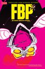 Simon Oliver: Fbp: Federal Bureau of Physics Vol. 1: The Paradigm Shift (2026), Buch