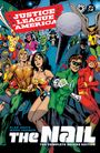 Alan Davis: Justice League of America: The Nail: The Complete Deluxe Edition (2026 Edition), Buch