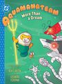 „Aquamanateam: More Than a Dream“ in großen, verspielten Buchstaben. Illustration mit einem gut gelaunten Helden.