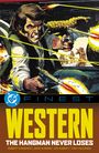 Robert Kanigher: DC Finest: The Hangman Never Loses, Buch