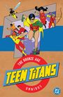 Robert Kanigher: Teen Titans: The Bronze Age Omnibus (2026 Edition), Buch