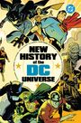 Text: "New History of the DC Universe." Illustration von Superhelden im Comicstil. Oben rechts DC-Logo.