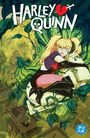 Text: "HARLEY QUINN". Illustration: Frau mit Zöpfen in schwarzem Outfit kämpft gegen Ranken in grüner, überwucherter Stadt.