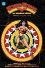 „WONDER WOMAN“ in Rot, George Pérez in Gelb, Omnibus Volume Three. Illustration: Frau in Superheldenkostüm mit Lasso.
