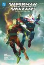 "SUPERMAN FIRST THUNDER SHAZAM! THE DELUXE EDITION" oben. Zwei Helden mit Blitzen, einer in Rot, einer in Blau. DC-Logo links.