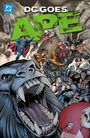 „DC GOES APE“ in großen Buchstaben. Superhelden und Affen kämpfen, darunter Superman und Batman. Ein riesiger brüllender Gorilla.