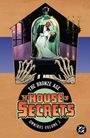 "The Bronze Age: The House of Secrets - Omnibus Volume 2". Illustration von Paar unter Glaskuppel, umgeben von Skelettarmen.