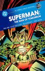 Scott Mccloud: Superman: Man of Tomorrow: DC Compact Comics Adventures, Buch