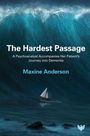 Maxine Anderson: The Hardest Passage, Buch