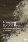 "Learning Beyond Reason: Psychodynamic Case Studies in Education" bearbeitet von drei Autoren, stilvolle abstrakte Illustration.