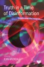 Truth in a Time of Disinformation, Buch